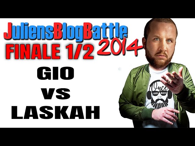 JBB 2014 [FINALE 1/2] - Gio vs. Laskah I REACTION/ONE.TAKE.ANALYSE