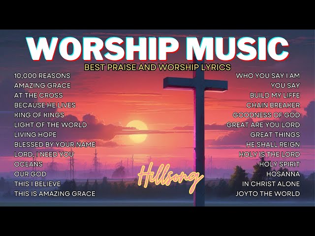 Jesus I Need You - Special Hillsong Worship Songs Playlist 2024 - Praise and Worship Songs (Lyrics)