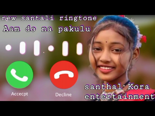 Aam Do Na Pakulu // New  Santali Ringtone 2024//#SANTHAL KORA ENTERTAINMENT
