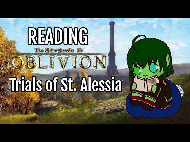 Trials of St. Alessia - Reading Oblivion