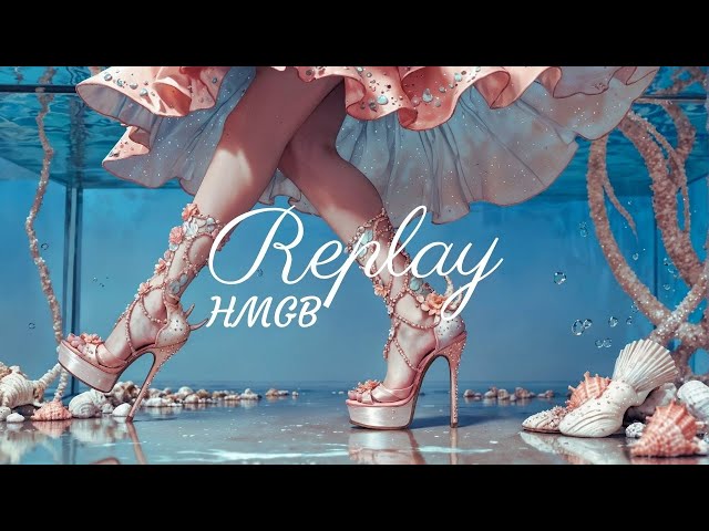 HMGB - Replay (Official Audio)
