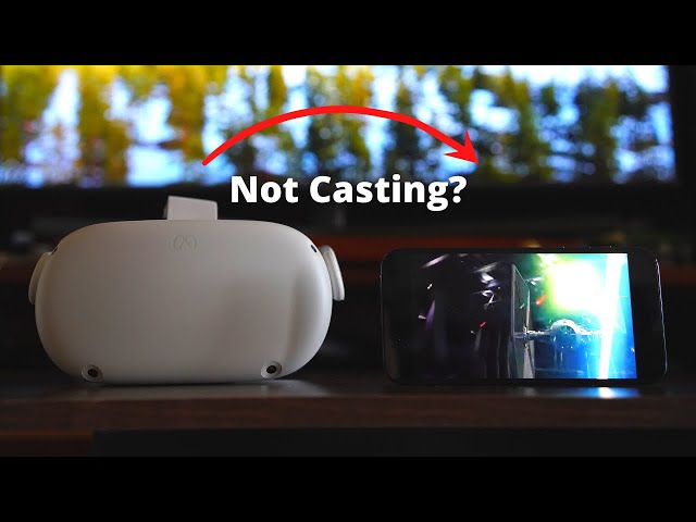 How to Fix Oculus Quest 2 Not Casting to Phone