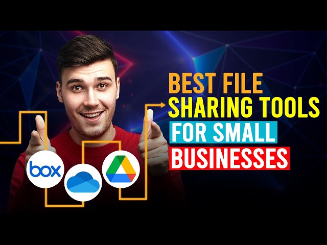 Best File Sharing Tools For Small Businesses (Box vs Microsoft One Drive vs Google Drive)