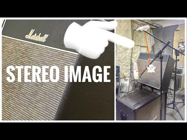 How to Record an Intense STEREO IMAGE of Your MARSHALL Amp!