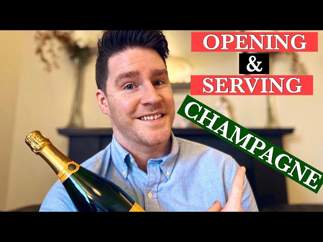 How to Open and Serve Champagne