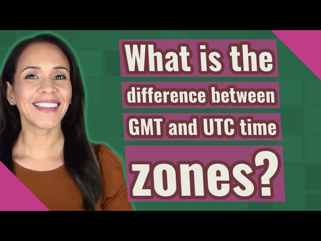 What is the difference between GMT and UTC time zones?