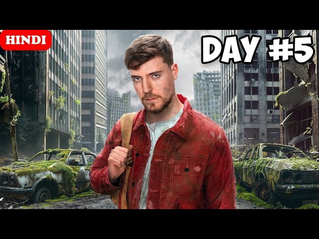 I Survived 7 Days In An Abandoned City In Hindi | mrbeast hindi new video @MrBeast