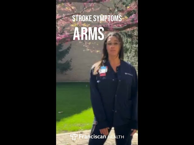 Stroke Symptoms: A Is For Arms