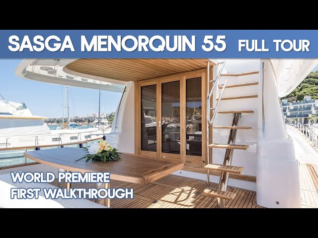 World Premier I Sasga Menorquin 55 Full Walkthrough | The Marine Channel