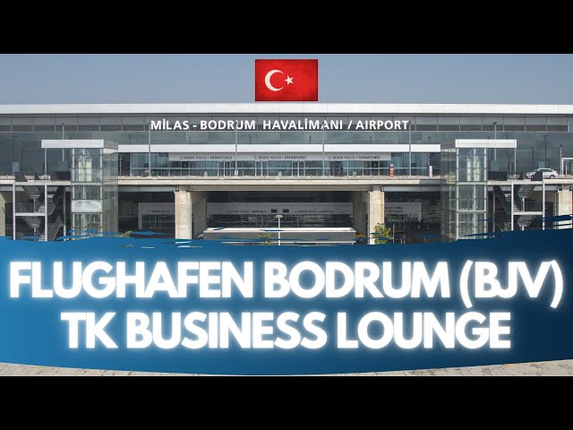 Bodrum Milas Flughafen - Turkish Airlines Lounge (Inland)