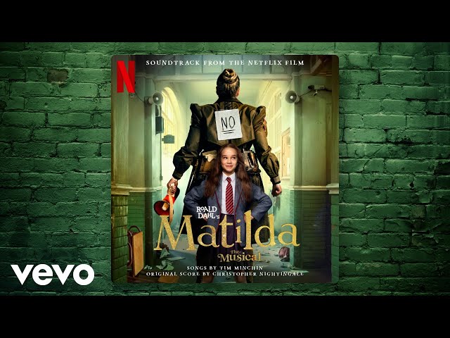 The Hammer | Roald Dahl's Matilda The Musical (Soundtrack from the Netflix Film)