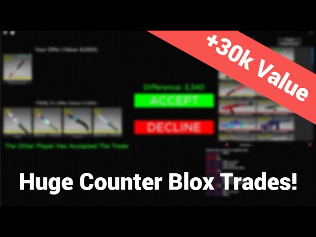 Huge Trades in Roblox Counter Blox! (+30k Value)