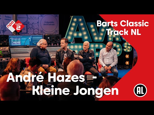 Barts Classic Track NL #30: André Hazes - Kleine Jongen | NPO Radio 2