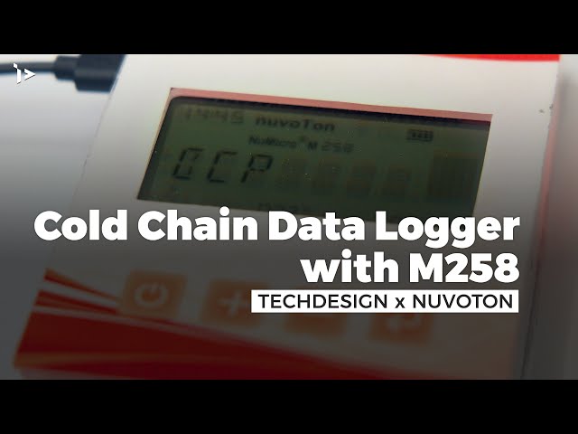 Cold Chain Data Logger with Nuvoton M258－TECHDesign