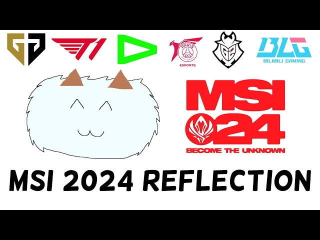 Poro's MSI 2024 Players and Teams Reflections