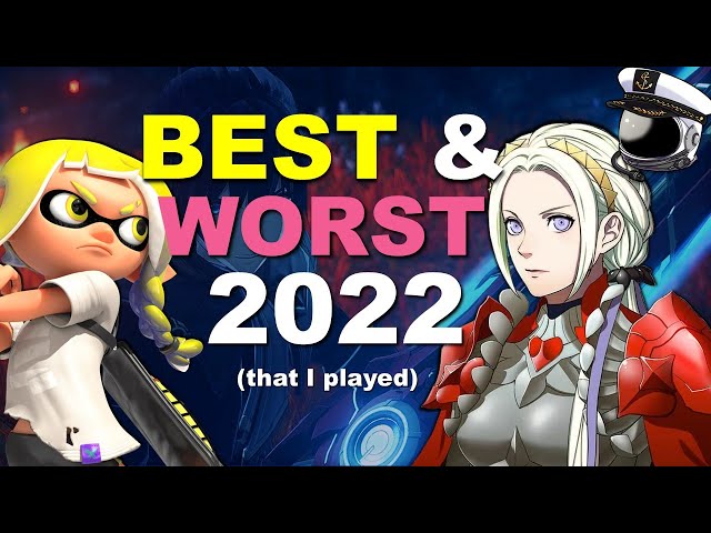 Best & Worst Games 2022 (That I Played)