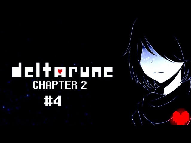 Everyone together again - Deltarune: Chapter 2 #4