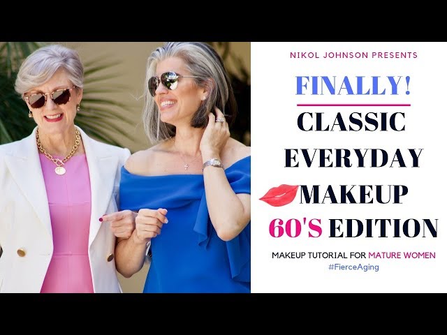 Classic Everyday Makeup with Style at a Certain Age [60's Edition] ✨ Fierce Aging with Nikol Johnson