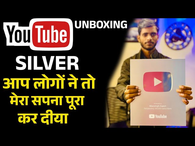 Finally My First 🥇 Achievement YouTube Silver Play Button 🔘 Thank You So Much By Mansingh Expert