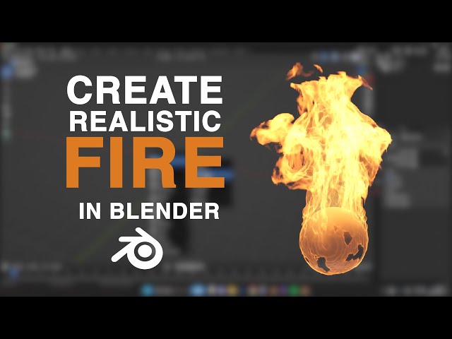 Realistic Fire Tutorial in Blender! #blender3d