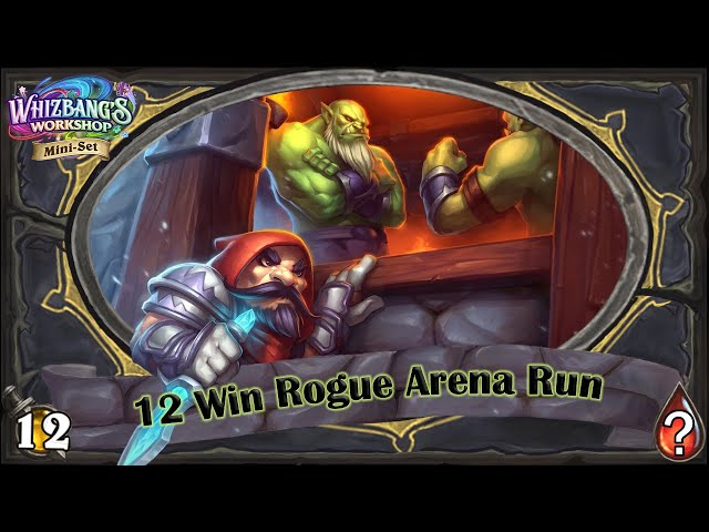 How Good Are 3 Recons With Tess?? 12 Win Rogue Hearthstone Arena Run
