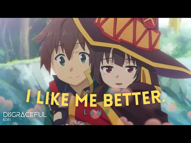 i like me better 💘 - Konosuba Edit Quick! [2K/4K]
