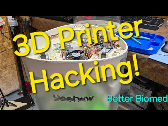 Yeehaw 3D Printer Hacking