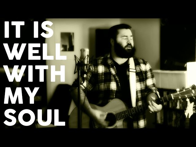 It Is Well With My Soul by Reawaken (Acoustic Hymn)