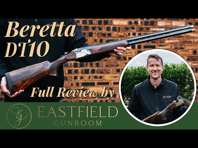 Beretta DT10 Eastfield Gunroom review