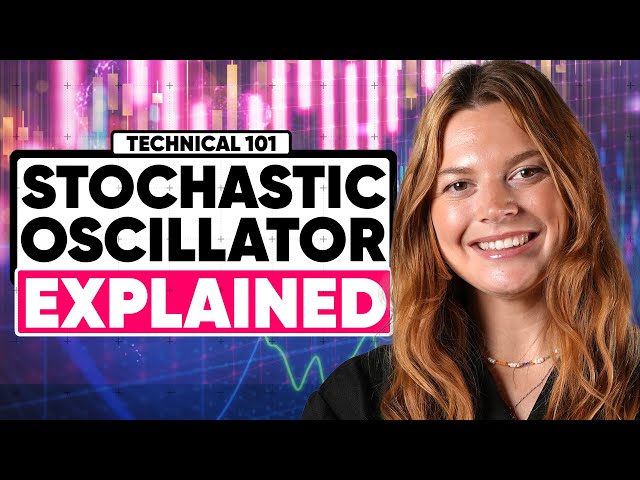 How to use the Stochastic Oscillator | Technical 101