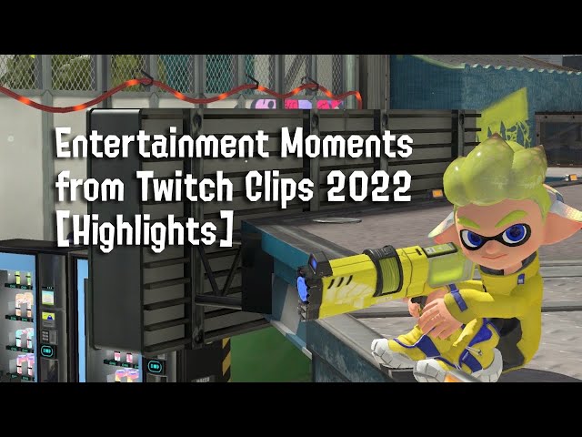 Entertainment Moments from Twitch Clips 2022 [Highlights]