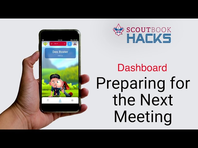 Scoutbook Hacks: Dashboard–Preparing for the Next Meeting