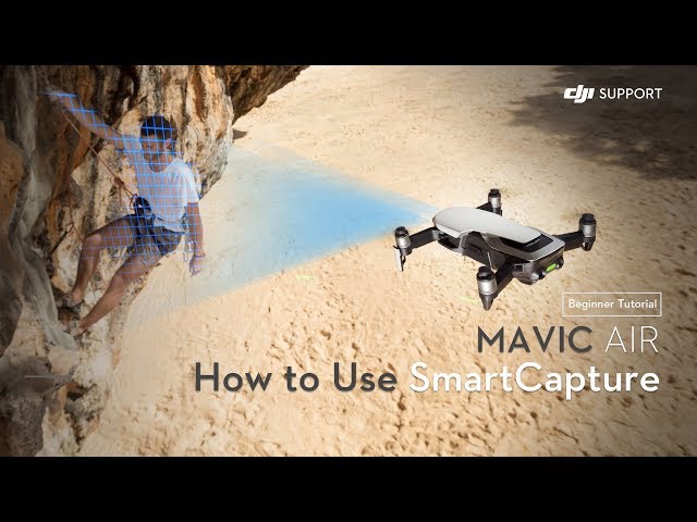 How to use SmartCapture with DJI Mavic Air (Tutorial)