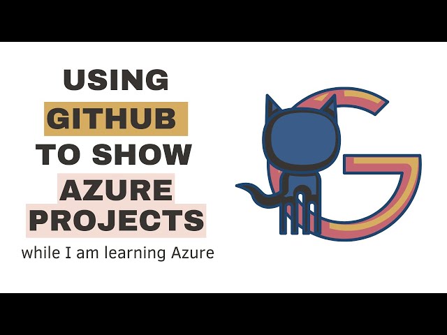 Sharing Azure Learning Made Easy: A Guide to GitHub