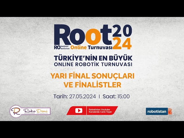 Root 2024 - Yarı Final Sonuçları ve Finalistler