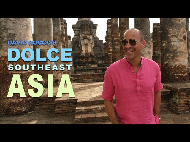 David Rocco's Dolce Southeast Asia | Trailer