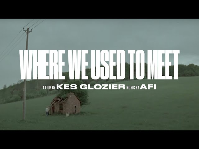 AFI - Where We Used To Meet (Official Short Film)