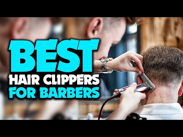 Top 5 Best Hair Clippers 2022: The Ultimate Buyers Guide