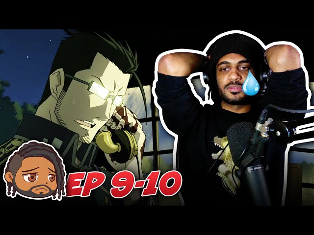 Y'all Didn't Prepare Me For THIS | Fullmetal Brotherhood Reaction | EP 9-10