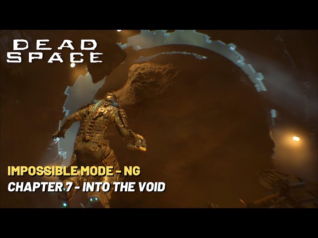 Dead Space Remake | Chapter 7 - Impossible Difficulty (NG) Full Walkthrough