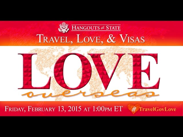 Travel, Love, and Visas