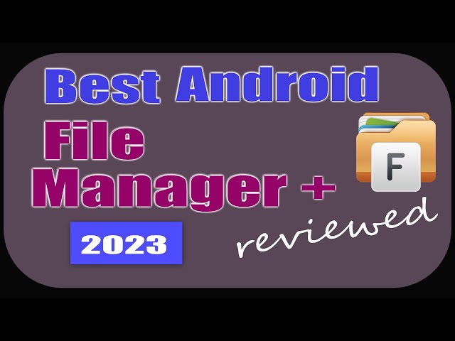 Best File Manager for Android | File Manager Plus Review
