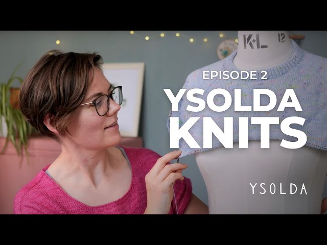 Ysolda Knits Episode 2 – what is a compound raglan sweater anyway?