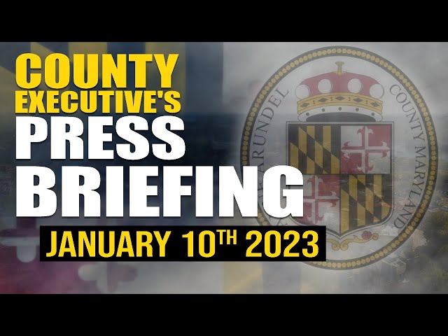 County Executive's Press Briefing | January 10th, 2023