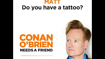 Conan Needs a Friend, But Mainly Matt & Sona