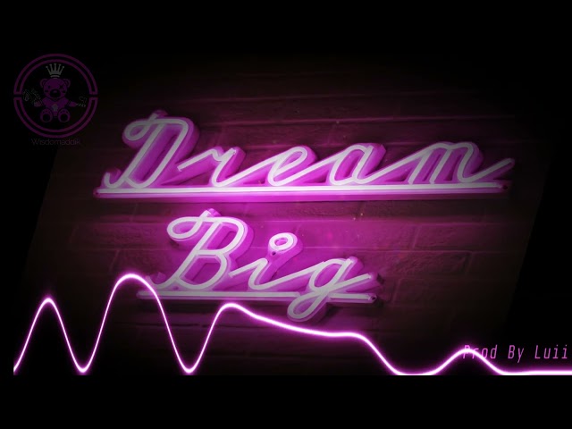 Dream Big - Chance The Rapper x Big Sean Type Beat - (Prod By. Wisdomaddik)