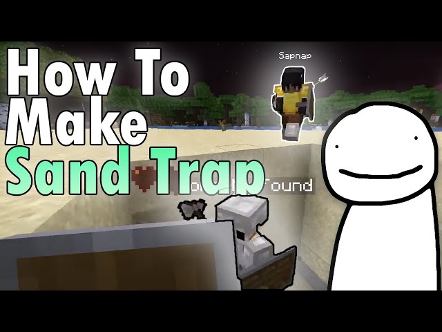 How to make the sand trap like DREAM? | Minecraft tutorial