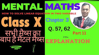 Linear Equation in two variable. ( Mental Maths) Class 10 chapter 3. Full explanation .