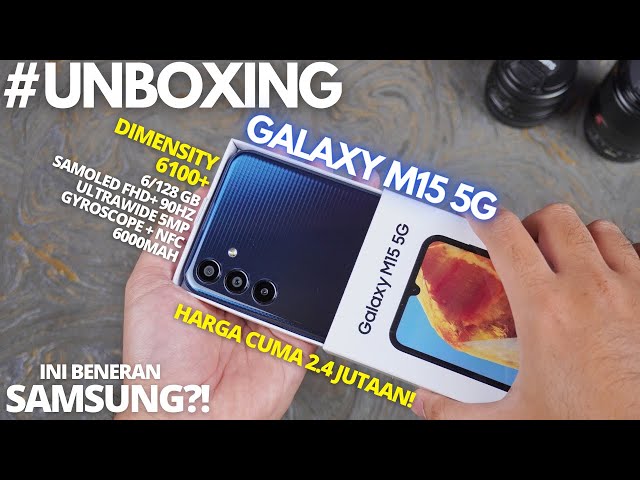 ANCAMAN BRAND CINA!😱 UNBOXING Samsung Galaxy M15 5G Indonesia, Ini REAL SAMSUNG?!!