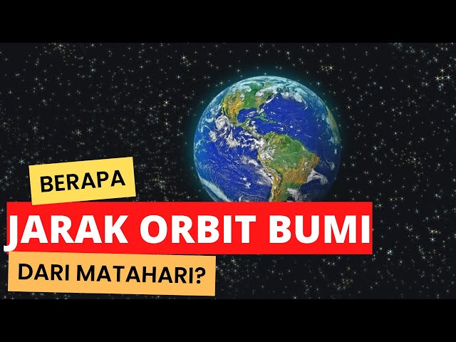 How Far is Earth's Orbit from the Sun?